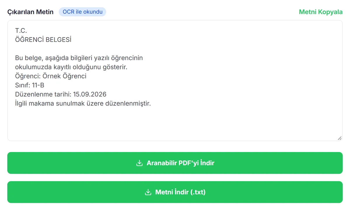 OCR sonucu: taranmış belgedeki Türkçe metin harfi harfine okunmuş, OCR ile okundu etiketi, Aranabilir PDF'yi İndir ve Metni İndir düğmeleri